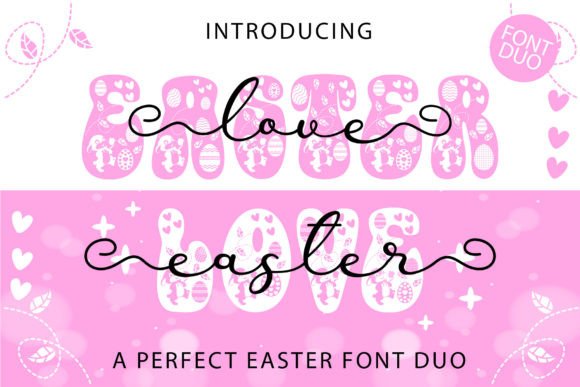 Easter Love Duo: A Font Pairing for Elegant Editorial Design
