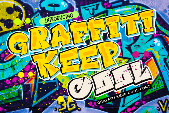 Graffiti Keep Cool Font: A Bold Display Typeface for Campaign Graphics