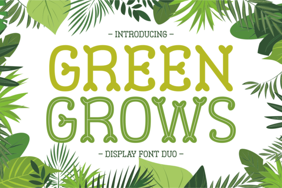 Green Grows: A Playful Display Font for Creative Branding Projects