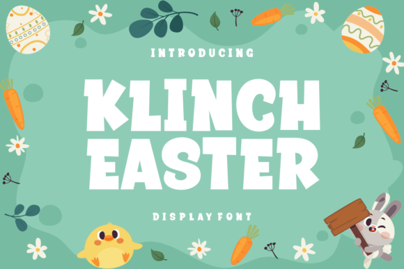 Klinch Easter: A Playful Display Font for Editorial Design and Digital Publishing