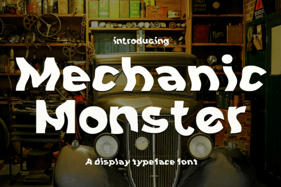 Mechanic Monster: A Display Font That Elevates Small Business Branding