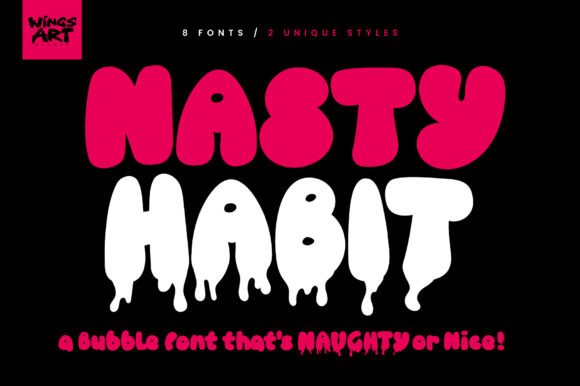 Nasty Habit: A Display Font Ready to Pop